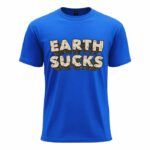 Earth Sucks Retro Text
