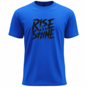 Rise and Shine Typography  T-Shirt - Image 3