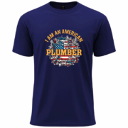 I Am An American Plumber T-Shirt
