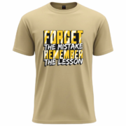 Forget the Mistake – Remember the Lesson Motivational T-Shirt - Image 5