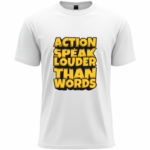Action Over Words Typography Tee