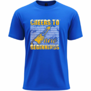 Cheers New Beginnings  Tee - Image 8