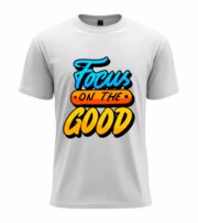 Focus on the Good Motivational Graphic T-Shirt - Image 11