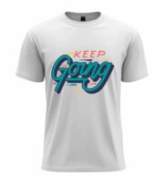 Keep Going Motivational T-Shirt - Image 11