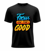 Focus on the Good Motivational Graphic T-Shirt - Image 13
