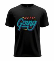Keep Going Motivational T-Shirt - Image 13