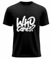 Who Cares? Attitude Tee