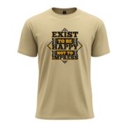 Exist To Be Happy Tee - Image 8