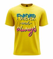 Forever and Always Typography  T-Shirt - Image 13