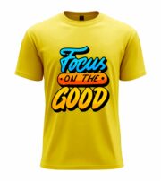 Focus on the Good Motivational Graphic T-Shirt - Image 3