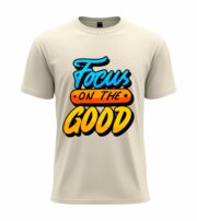 Focus on the Good Motivational Graphic T-Shirt - Image 5