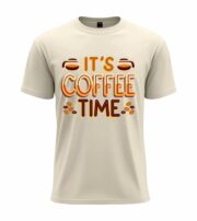 It’s Coffee Time T-Shirt - Image 6