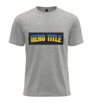 Hero Title  T-Shirt - Image 9