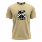 Being Normal is Boring Tee - Image 8