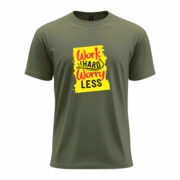 Work Hard Worry Less Tee - Image 2
