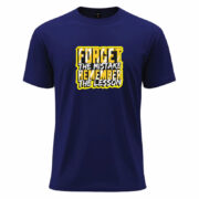 Forget the Mistake Remember the Lesson Tee - Image 3