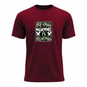 Being Normal is Boring Tee - Image 4
