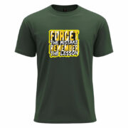 Forget the Mistake Remember the Lesson Tee - Image 6