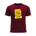 Work Hard Worry Less Tee