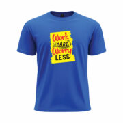 Work Hard Worry Less Tee - Image 8