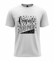 Congrats Super Job Typography T-Shirt - Image 3