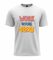Work Before Glory Motivational  T-Shirt - Image 11