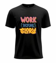 Work Before Glory Motivational  T-Shirt - Image 13