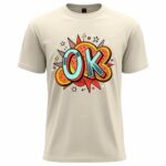 Pop Art OK  T-Shirt