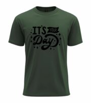 It’s Your Day Typography T-Shirt - Image 8
