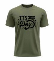It’s Your Day Typography T-Shirt - Image 9