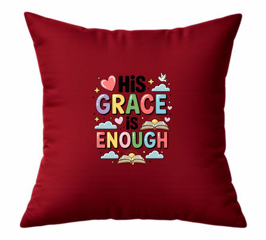0 (1) His Grace Is Enough Cushion - Image 1