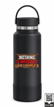 Nothing Is Impossible Insulated Stainless Steel Bottle - Image 2