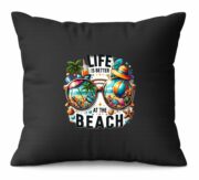 Life Is Better At The Beach Cushion - Image 14