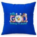 With God All Things Are Possible Christian Cushion