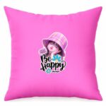 Be Happy Always Cushion