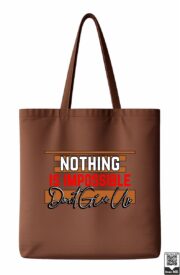 Nothing Is Impossible Motivational Tote Bag - Image 5