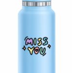 Miss You Insulated Stainless Steel Bottle