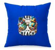 Life Is Better At The Beach Cushion - Image 6