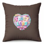 Trust the Lord Christian Cushion