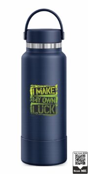 I Make My Own Luck Insulated Stainless Steel Bottle