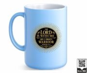 The Lord Is With Me Like a Mighty Warrior Ceramic Mug - Image 7