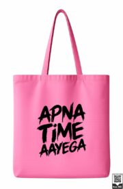 Apna Time Aayega Quote Tote Bag - Image 3