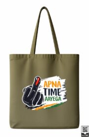 Apna Time Aayega Election Motivation Tote Bag - Image 3