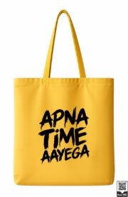 Apna Time Aayega Quote Tote Bag - Image 6