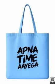 Apna Time Aayega Quote Tote Bag - Image 9
