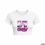 It's Okay To Not Be Okay Crop Top
