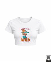 Born To Be Wild Crop Top - Image 8