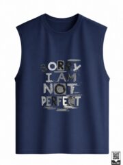 Sorry I Am Not Perfect Sleeveless Vest - Image 11