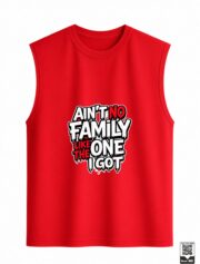 Ain't No Family Like The One I Got Sleeveless Vest - Image 11