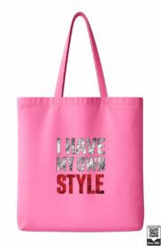 I Have My Own Style Tote Bag - Image 3